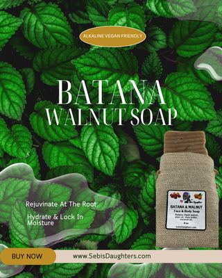 Summer 2025 Batana Walnut Face and Body Soap Against a Green Leafy Background by Sebi's Daughters Alkaline Living and Alkaline Lifestyle Store.