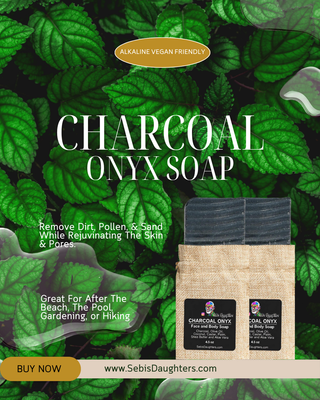 Charcoal Onyx Soap By Sebi's Daughters