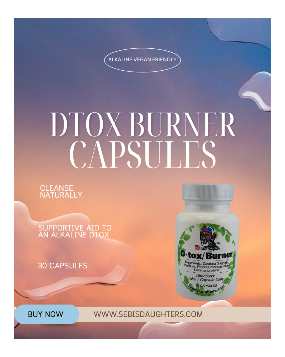 "Dtox Burner Capsules by Sebi's Daughters – dtox burner supplement
