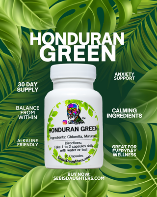 Bottle of Honduran Green capsules by Sebi's Daughters on a leafy green background, with text highlighting calming ingredients, anxiety support, alkaline-friendly benefits, and a 30-day supply.