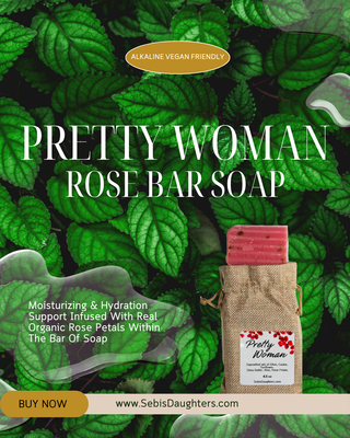 Pretty Woman Rose Soap By Sebi's Daughters.