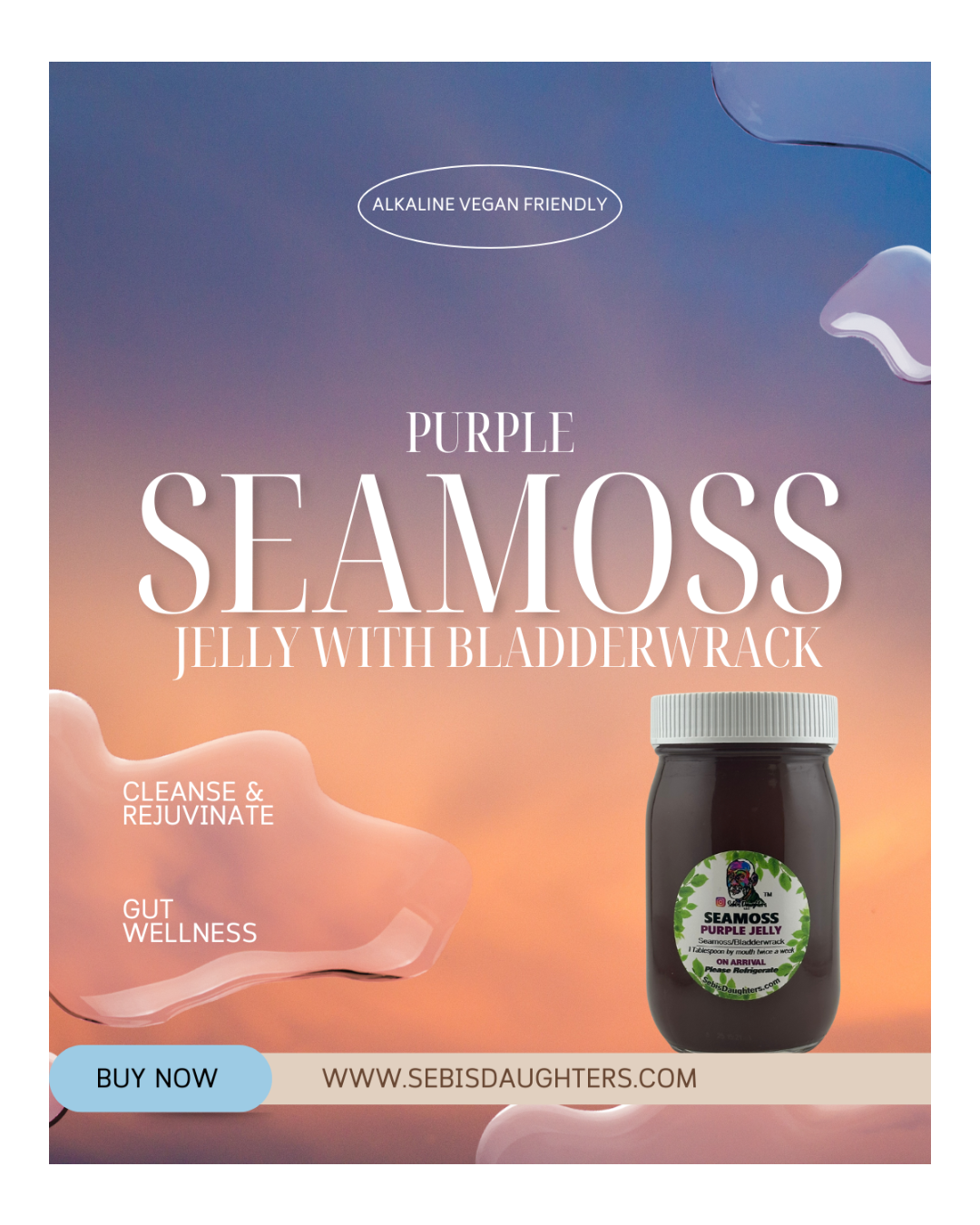 purple seamoss jelly 16oz by Sebi's Daughters, packed with essential minerals and nutrients to support your wellness journey. Set against a gradient sky background with fluid abstract shapes, reflecting the essence of the Spring Collection.