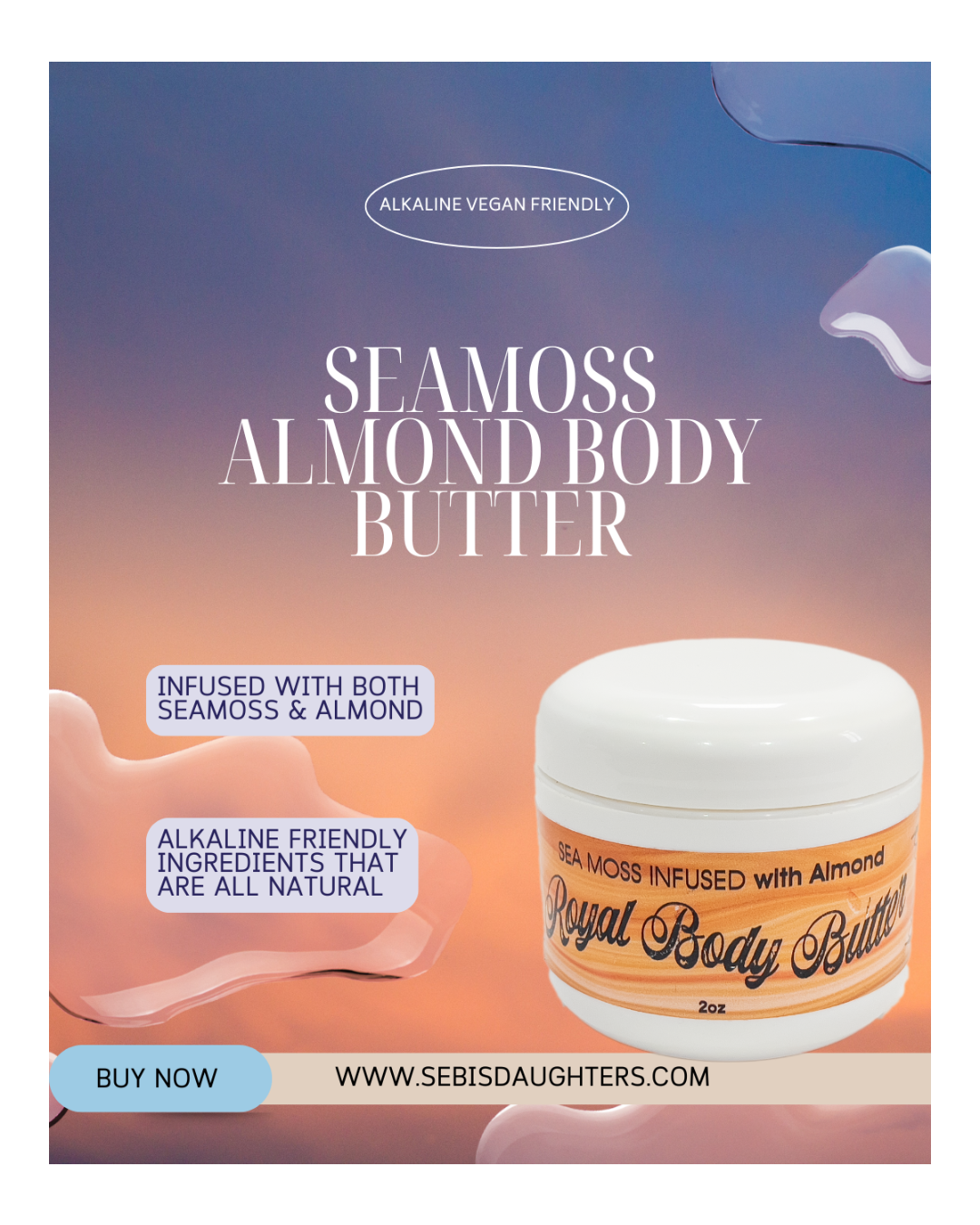 Seamoss Almond Body Butter by Sebi's Daughters, a nourishing blend of Seamoss and almond for deeply moisturized, silky-smooth skin with a subtle, soothing scent. Set against a gradient sky background with fluid abstract shapes, reflecting the essence of the Spring Collection.
