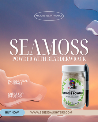 Image of Sebi's Daughters Spring 2025 collection highlighting the 92 Essential Mineral Packed Seamoss with Bladderwrack Powder that's perfect for infusing into Spring Meals for the family and for entertaining.