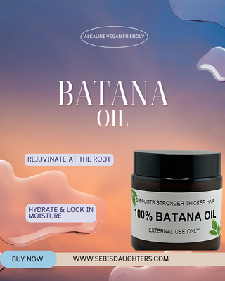 Image of Sebi's Daughters Spring 2025 100% Batana Oil highlighting it's ability to rejuvinate at the root, and hydrate and lock in moisture.