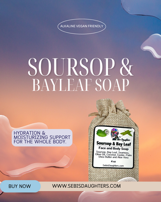 Image of Sebi's Daughters Spring 2025 Collection highlightingSoursop and Bayleaf Soap as a hydration support soap that locks in moisture.