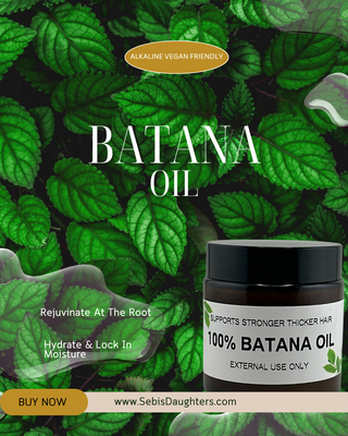 Image of Summer 2025 Batana Oil at Sebi's Daughters