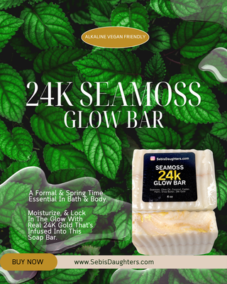 Summer 2025 Sebi's Daughters 24K Seamoss Glow Bar